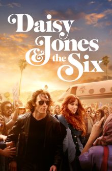 Daisy Jones & the Six dizi izle