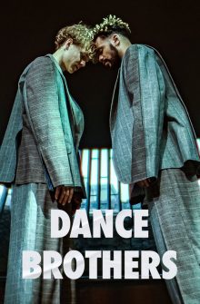Dance Brothers dizi izle