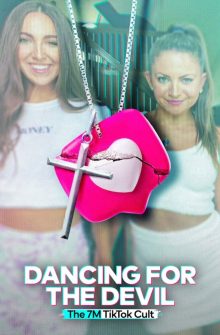 Dancing for the Devil: The 7M TikTok Cult izle