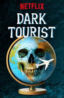 Dark Tourist izle