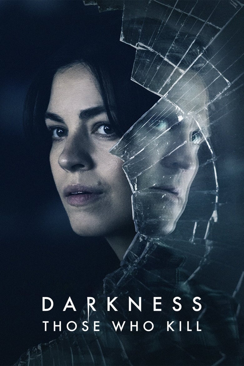 Darkness: Those Who Kill dizi izle