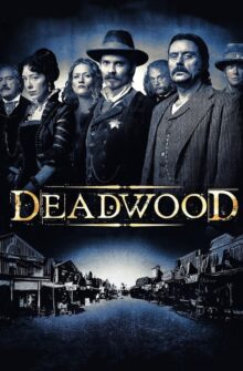 Deadwood dizi izle