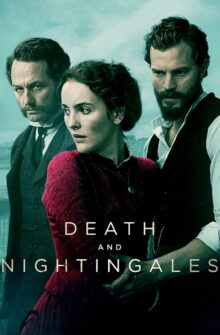 Death and Nightingales dizi izle