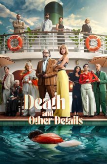 Death and Other Details izle