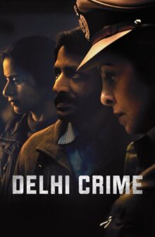 Delhi Crime izle