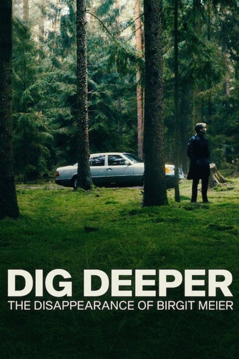 Dig Deeper: The Disappearance of Birgit Meier izle