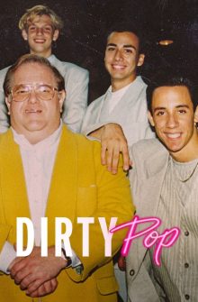Dirty Pop: The Boy Band Scam izle