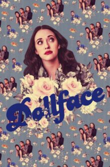 Dollface izle