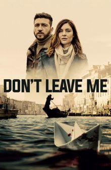 Don’t Leave Me izle