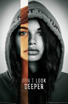 Don’t Look Deeper dizi izle