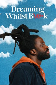 Dreaming Whilst Black dizi izle