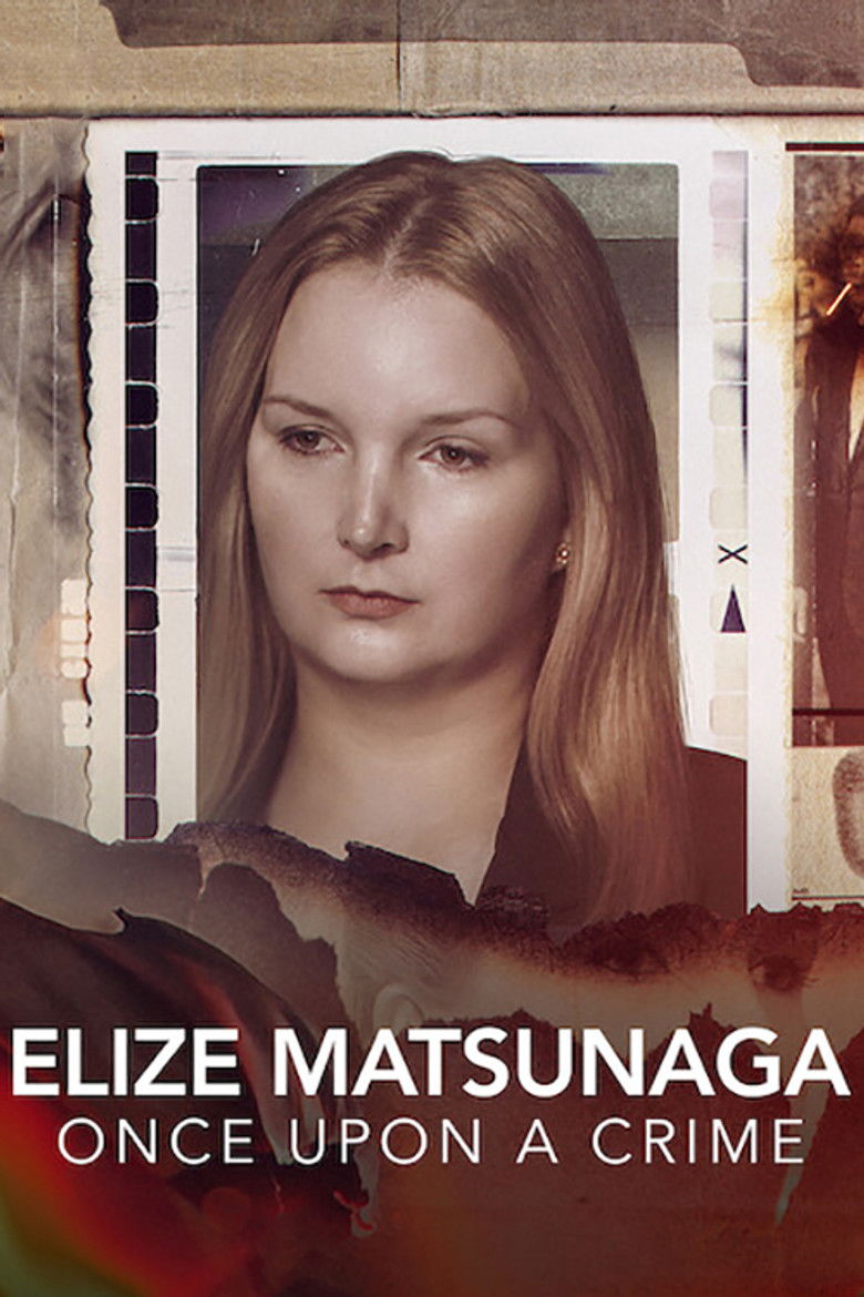 Elize Matsunaga: Once Upon a Crime dizi izle