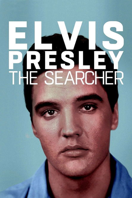 Elvis Presley: The Searcher izle