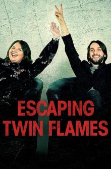 Escaping Twin Flames izle