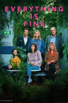 Everything Is Fine dizi izle