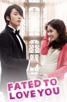 Fated to Love You izle