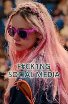 F#Ck1Ng Social Media dizi izle