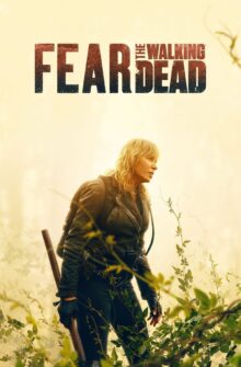Fear the Walking Dead izle