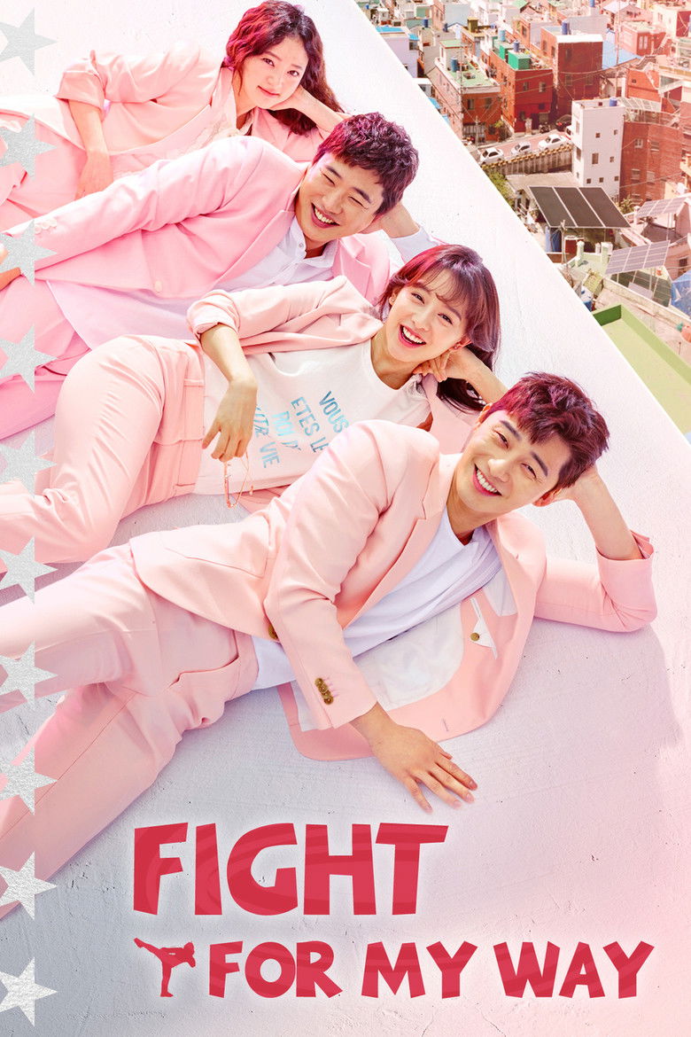 Fight for My Way izle
