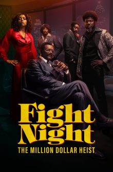 Fight Night: The Million Dollar Heist izle
