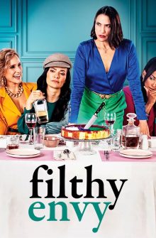 Filthy Envy dizi izle