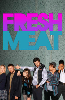 Fresh Meat dizi izle