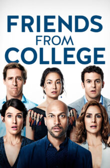 Friends from College dizi izle
