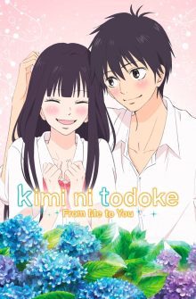 From Me to You: Kimi ni Todoke izle