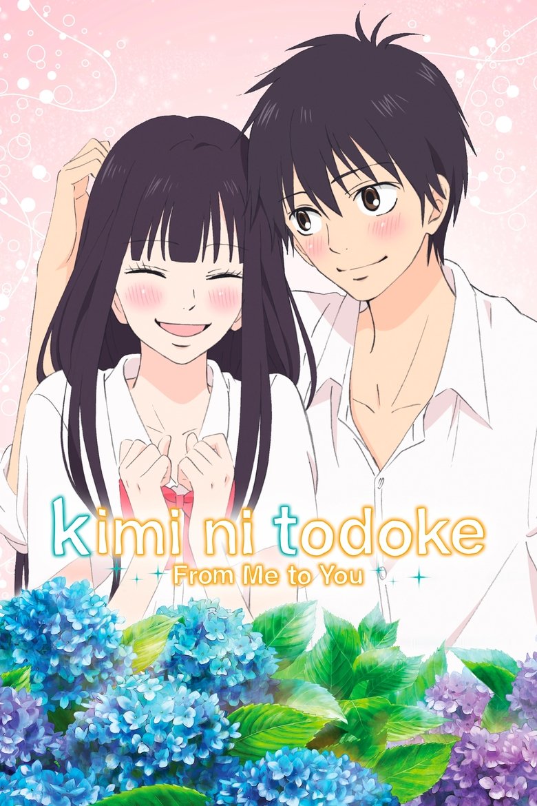 From Me to You: Kimi ni Todoke izle