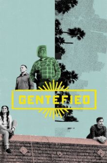 Gentefied izle