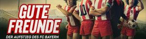 Gute Freunde - Der Aufstieg des FC Bayern izle