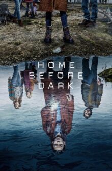 Home Before Dark dizi izle