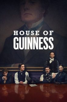 House of Guinness dizi izle