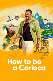 How To Be a Carioca dizi izle