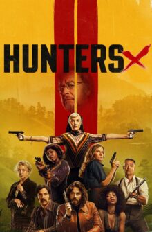 Hunters dizi izle