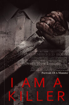 I AM A KILLER izle