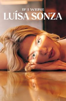 If I Were Luísa Sonza izle