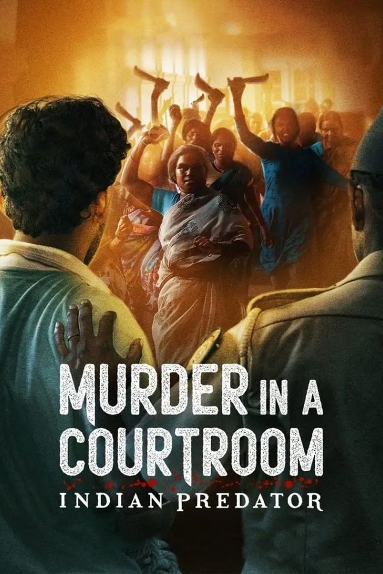 Indian Predator: Murder in a Courtroom izle
