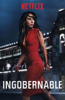 Ingobernable izle