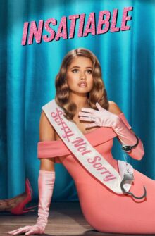 Insatiable dizi izle