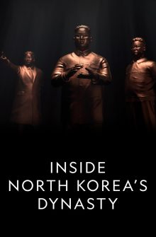 Inside North Korea’s Dynasty izle