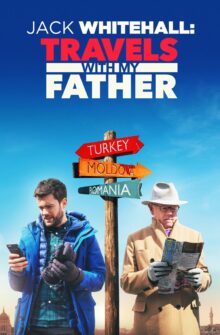 Jack Whitehall: Travels with My Father izle