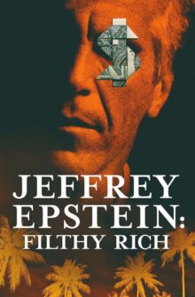 Jeffrey Epstein: Filthy Rich dizi izle