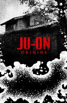 Ju-On: Origins izle