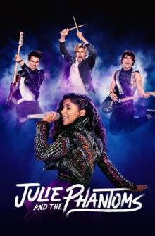 Julie and the Phantoms izle