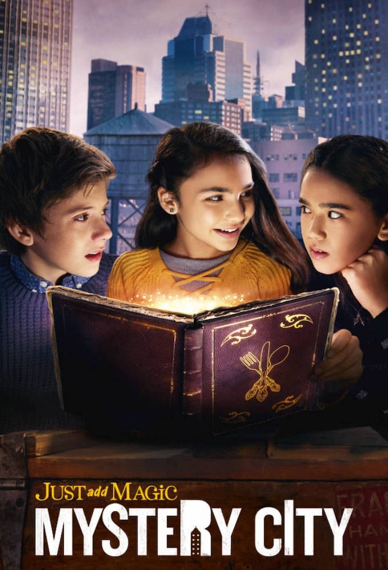 Just Add Magic: Mystery City dizi izle