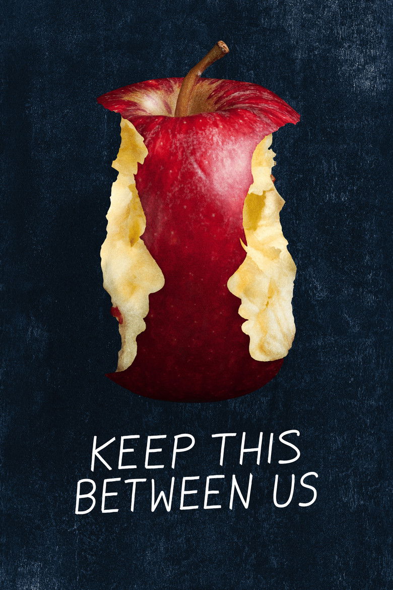 Keep This Between Us izle