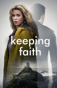 Keeping Faith dizi izle