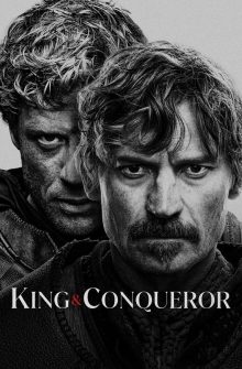 King & Conqueror izle