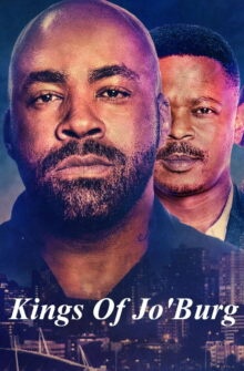 Kings of Jo’Burg izle